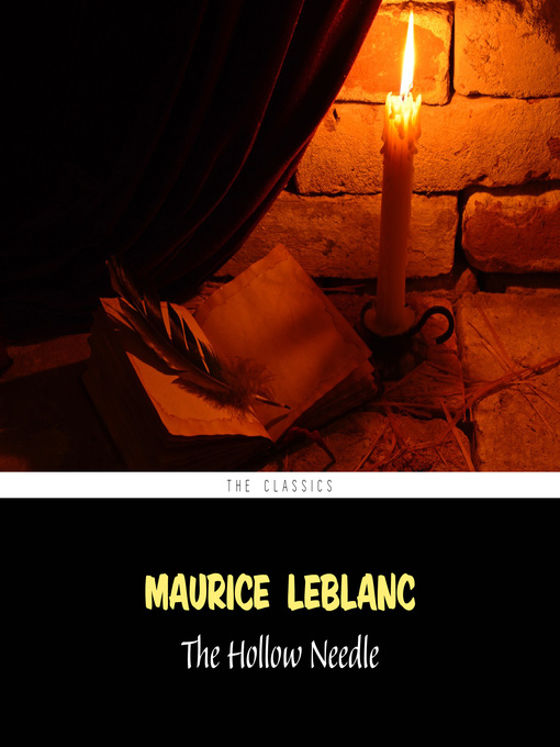 Title details for The Hollow Needle by Maurice Leblanc - Wait list